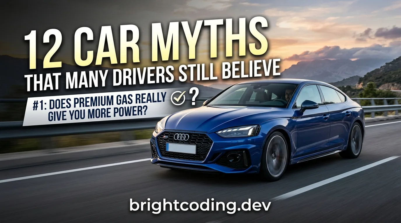12 Car Myths That Many Drivers Still Believe